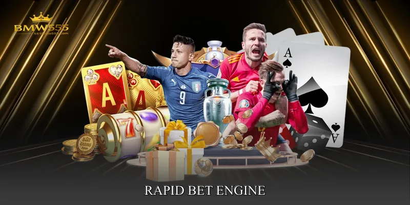 Rapid Bet Engine