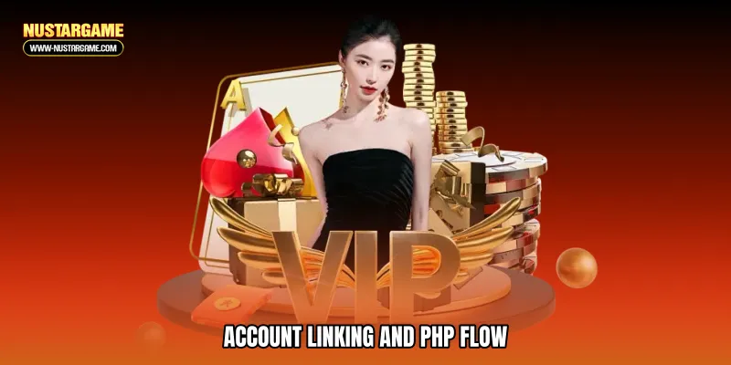 Account Linking and PHP Flow